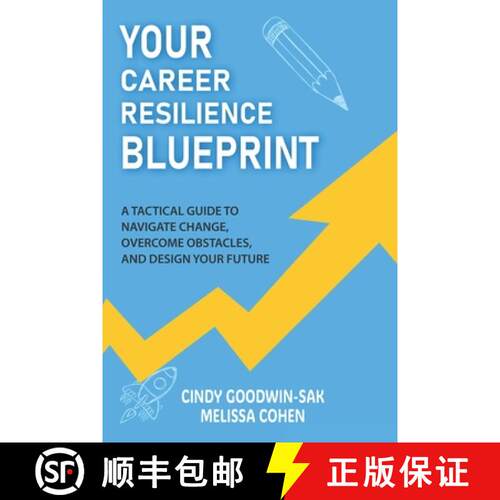 【3-4周达】Your Career Resilience Blueprint: A Tactical Guide to Navigate Change, Overcome Obstacles,... [9798991177917]