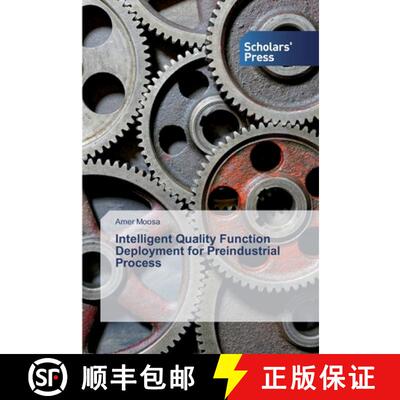 预订 Intelligent Quality Function Deployment for Preindustrial Process [9783639863277]