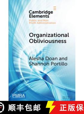 【3-4周达】Organizational Obliviousness: Entrenched Resistance to Gender Integration in the Military ... [9781108465434]