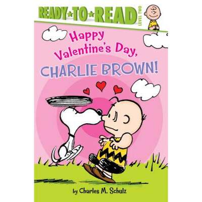 【4周达】Happy Valentine's Day, Charlie Brown!: Ready-To-Read Level 2 [9781481441339]