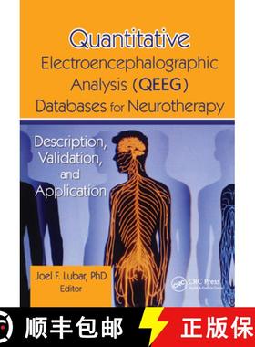 【3-4周达】Quantitative Electroencephalographic Analysis (Qeeg) Databases for Neurotherapy: Descripti... [9780789004888]