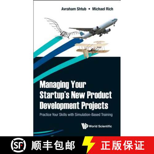 预订 精装 Managing Your Startup's New Product Development Projects: Practice Your Skills with Simulat... [9789813277540]