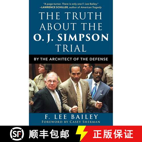【3-4周达】The Truth about the O.J. Simpson Trial: By the Architect of the Defense [9781510765849]