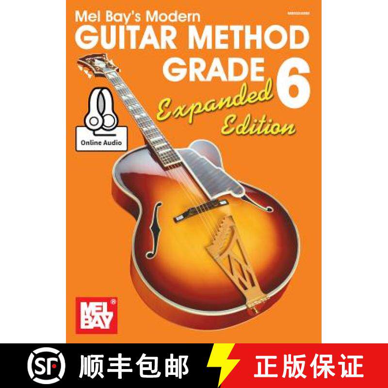 预订 Modern Guitar Method Grade 6, Expanded Edition: Book with Online Audio [9780786688647]