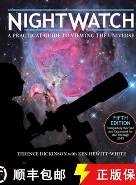 预订 Nightwatch: A Practical Guide to Viewing the Universe [9780228104391]