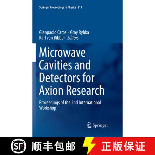 【3-4周达】Microwave Cavities and Detectors for Axion Research: Proceedings of the 2nd International ... [9783030065027]