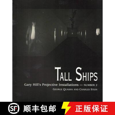 预订 Tall Ships: Gary Hill Projective Installation #2 [9781886449541]
