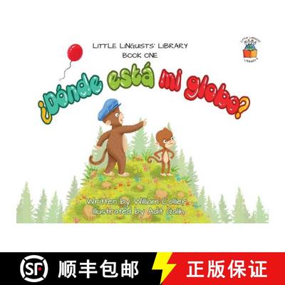 【3-4周达】Little Linguists' Library, Book One (Spanish): ¿Dónde está mi globo? [9781916470323]