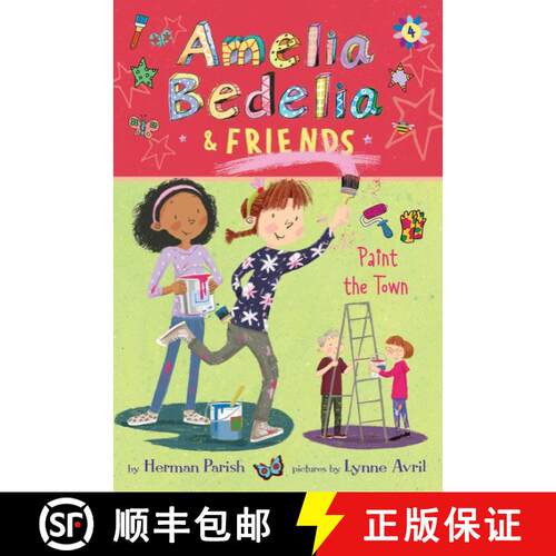 【3-4周达】Amelia Bedelia & Friends #4: Amelia Bedelia & Friends Paint the Town [9780062961860]