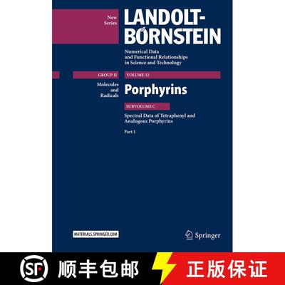 【3-4周达】Porphyrins: Spectral Data of Tetraphenyl and Analogous Porphyrins, Part 1 (1st ed. 2016) (... [9783642415555]