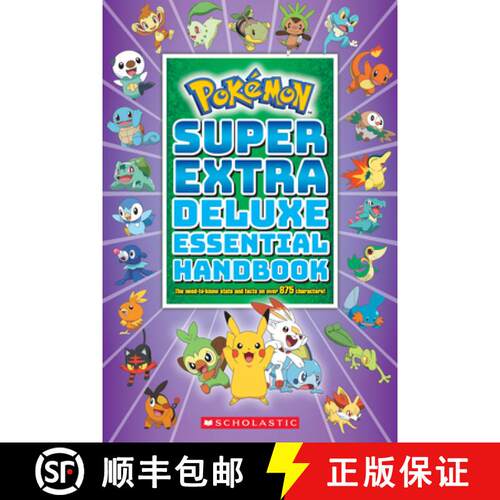 Super Extra Deluxe Essential Handbook: The Need-To-Know STATS and Facts on Over 875 Characters (Poké... [9781338714128]