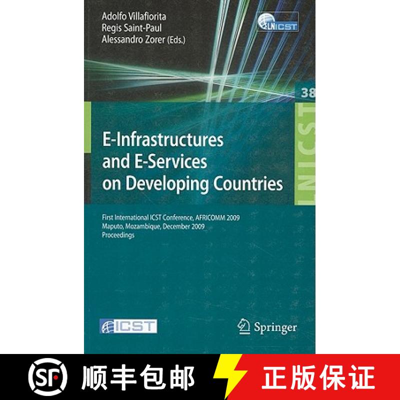 【3-4周达】E-infrastructures and E-services on Developing Countries: First International ICST Confere... [9783642127007]
