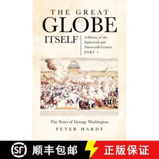 and 4周达 Globe Great Eighteenth Nineteenth the The History 9798893093407 Century Itself