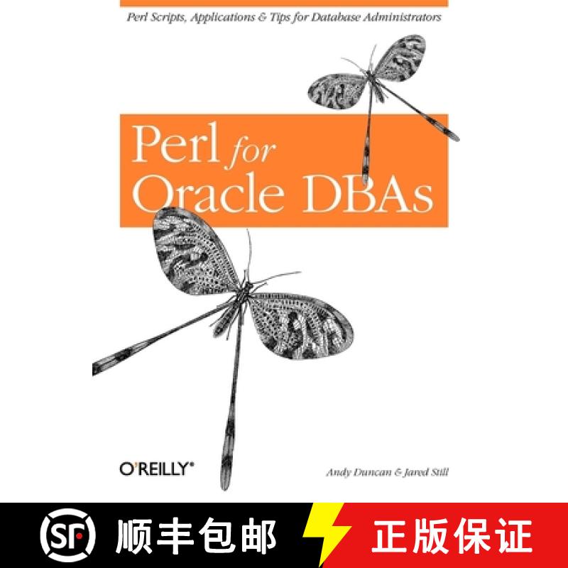 预订 Perl for Oracle DBAs: Perl Scripts, Applications & Tips for Database Administrators [9780596002107]