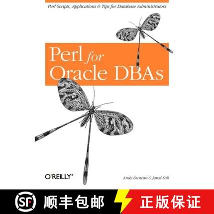 预订 Perl for Oracle DBAs: Perl Scripts, Applications & Tips for Database Administrators [9780596002107]