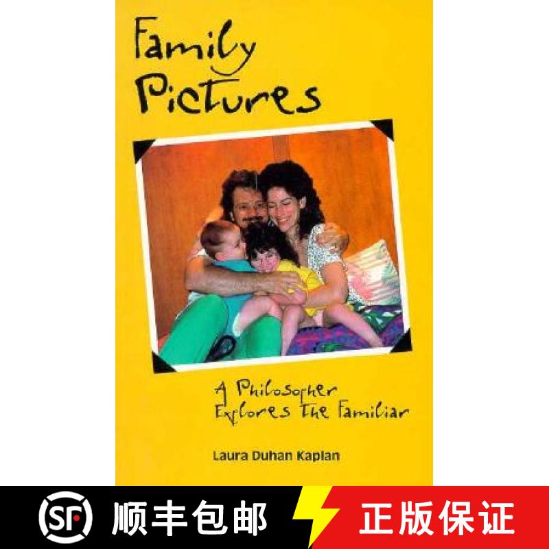 【3-4周达】Family Pictures : A Philosopher Explores the Familiar [9780812693621]