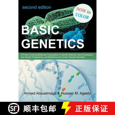【3-4周达】Basic Genetics: A Primer Covering Molecular Composition of Genetic Material, Gene Expressi... [9781612331928]