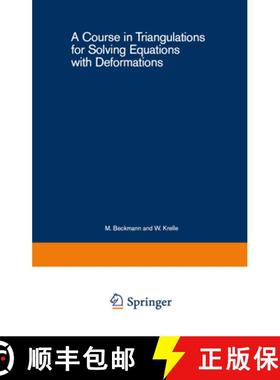 【3-4周达】A Course in Triangulations for Solving Equations with Deformations [9783540138761]