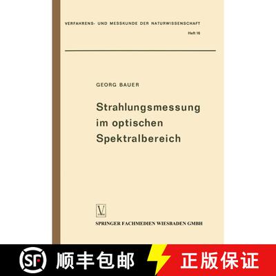 【3-4周达】Strahlungsmessung im optischen Spektralbereich : Messung elektromagnetischer Strahlung vom... [9783663031871]