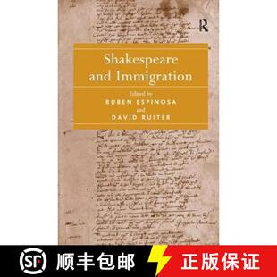 Immigration. Ruben Ruiter Shakespeare David 4周达 9781409411000 and Espinosa Edited