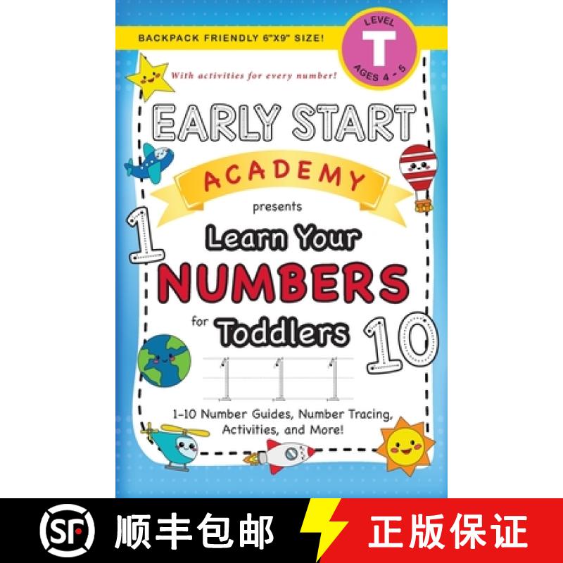 【3-4周达】Early Start Academy, Learn Your Numbers for Toddlers: (Ages 3-4) 1-10 Number Guides, Numbe... [9781774377659]
