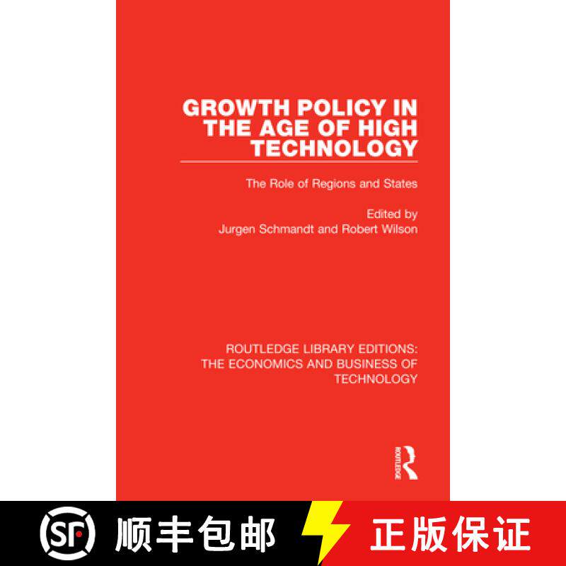 【3-4周达】Growth Policy in the Age of High Technology: The Role of Regions and States [9780815359005]图片