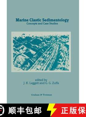 【3-4周达】Marine Clastic Sedimentology : Concepts and Case Studies [9789401079549]
