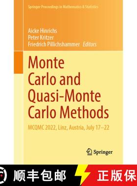【3-4周达】Monte Carlo and Quasi-Monte Carlo Methods: McQmc 2022, Linz, Austria, July 17-22 [9783031597619]