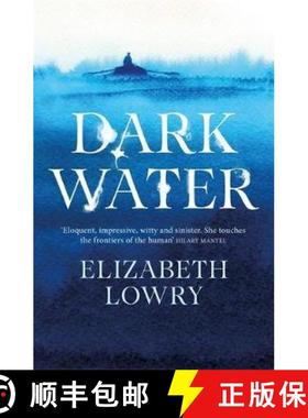 【3-4周达】Dark Water: Longlisted for the Walter Scott Prize for Historical Fiction [9781786485625]