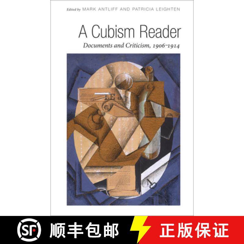 【3-4周达】A Cubism Reader: Documents and Criticism, 1906-1914 [9780226021102]