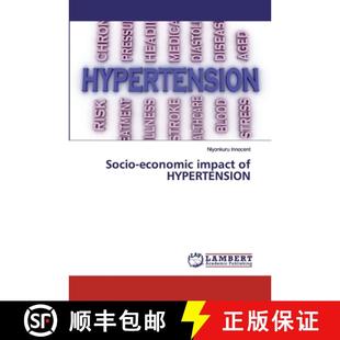 impact economic HYPERTENSION 预订 9786138385967 Socio