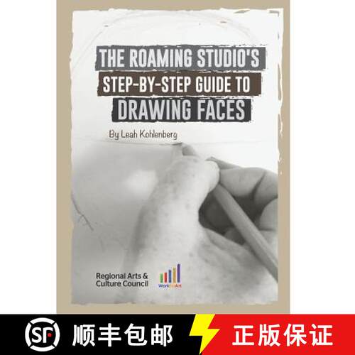 【3-4周达】The Roaming Studio's Step-By-Step Guide to Drawing Faces [9789966187406]