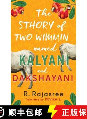 预订 Sthory of Two Wimmin Named Kalyani and Dakshayani: A Story of Two Women about Female Friendships... [9780670096909]