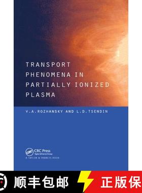 【3-4周达】Transport Phenomena in Partially Ionized Plasma [9780367396640]