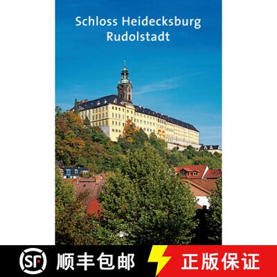 【3-4周达】Schloss Heidecksburg: Rudolstadt [9783422031128]