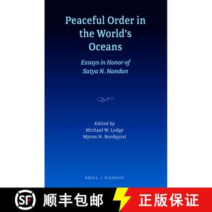 预订 Peaceful Order in the World's Oceans: Essays in Honor of Satya N. Nandan [9789004249264]