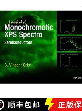 预订 Hdbk Of Monochromatic Xps Spectra - Semiconductors [Wiley材料科学] [9780471492665]
