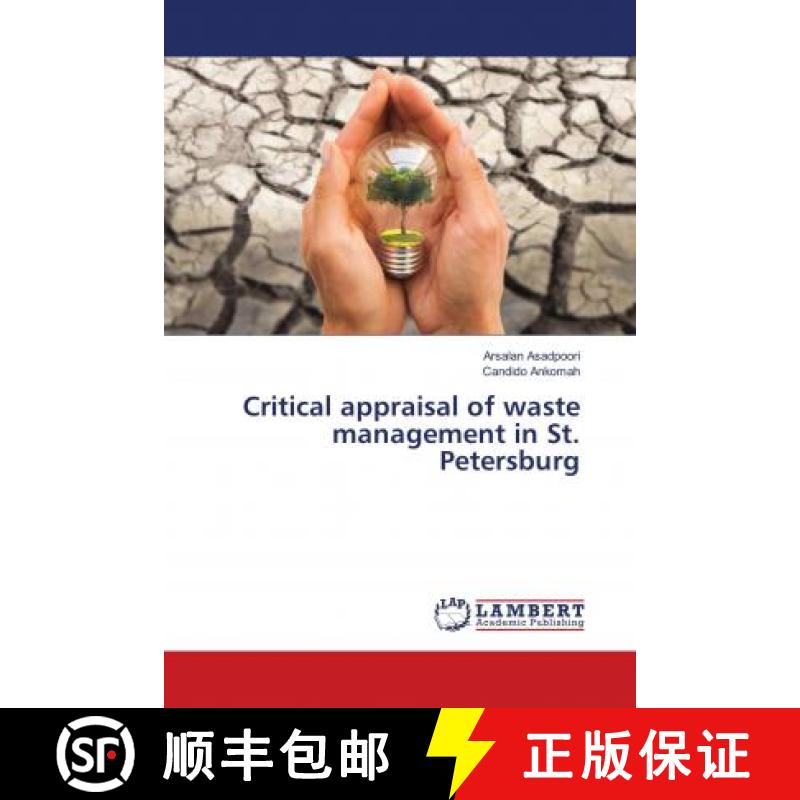 预订 Critical appraisal of waste management in St. Petersburg [9783330048294]