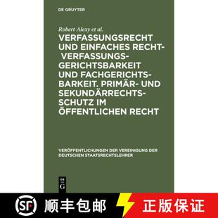 【3-4周达】精装 Verfassungsrecht Und Einfaches Recht - Verfassungsgerichtsbarkeit Und Fachgerichtsbar... [9783110174885]