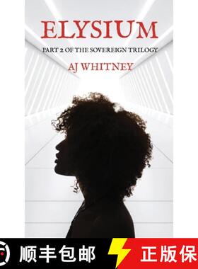 【3-4周达】Elysium: Part 2 of The Sovereign Trilogy [9781955058360]
