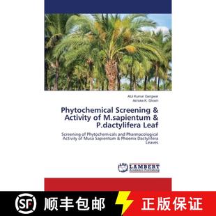 P.dactylifera 9783330013292 Phytochemical Activity 4周达 Screening Leaf M.sapientum