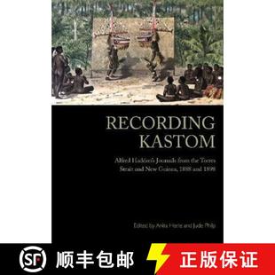 Guinea Torres Haddon and... Journals from Alfred Strait 3周达 and 9781743326480 the 1888 New Kastom Recording
