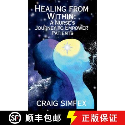 【3-4周达】Healing From Within: A Nurse's Journey to Empower Patients [9798990324503]