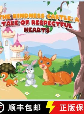 预订 The Kindness Castle: A Tale of Respectful Hearts [9798868926860]