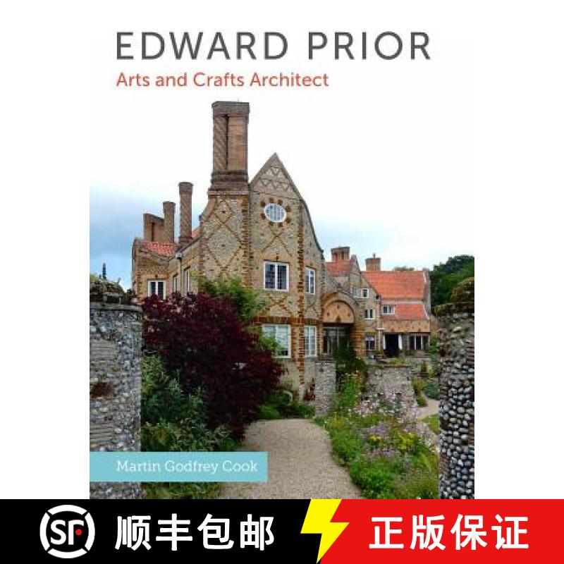 【2-3周达】Edward Prior: Arts and Crafts Architect [9781785000119]