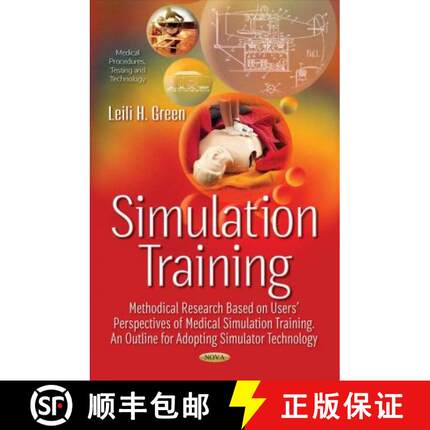 【3-4周达】Simulation Training -- Methodical Research Based on Users Perspectives of Medical Simulati... [9781536123951]