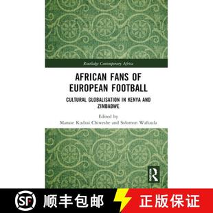 Fans Football African and 9781032893556 Kenya 4周达 Globalisation Cultural European Zimbabwe