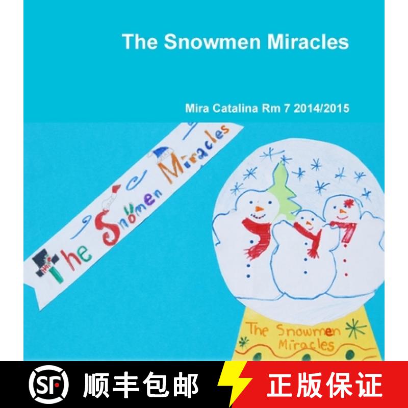 【2-3周达】The Snowmen Miracles [9781329190573]