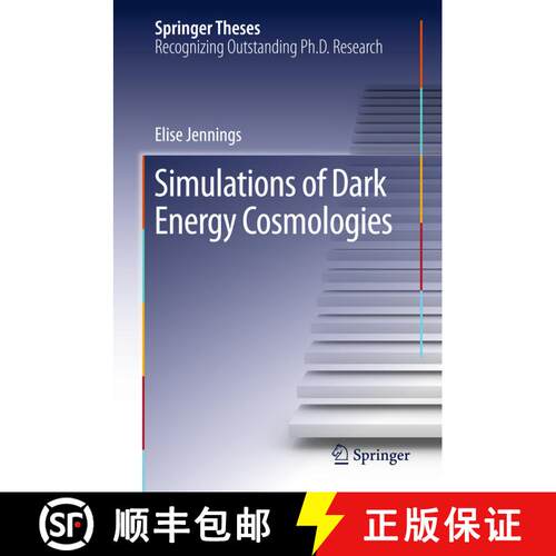【3-4周达】精装 Simulations of Dark Energy Cosmologies [9783642293382]