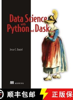 【3-4周达】Data Science at Scale with Python and Dask [9781617295607]